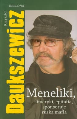 Meneliki limeryki epitafia sponsoruje ruska mafia - Krzysztof  Daukszewicz