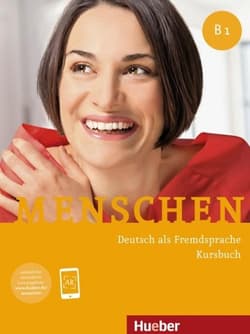 Menschen B1 KB + nagrania online HUEBER - Julia Braun-Podeschwa, Charlotte Habersack, B. Angel
