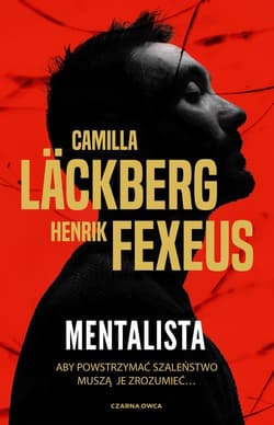 Mentalista - Camilla  Läckberg, Henrik Fexeus