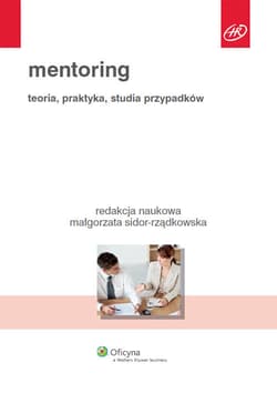 Mentoring Teoria, praktyka, studia przypadków
