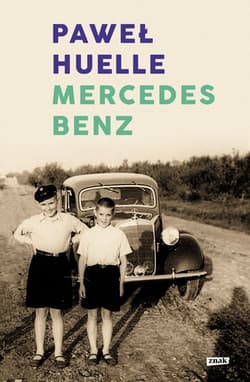 Mercedes-Benz - Paweł Huelle