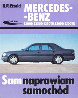 Mercedes-Benz E200D,E250D, E250 TD, E300D, E300TD - Etzold Hans-Rüdiger