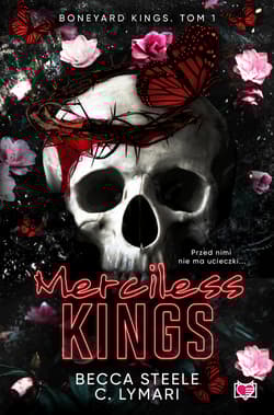 Merciless Kings Boneyard Kings Tom 1 - Becca Steele