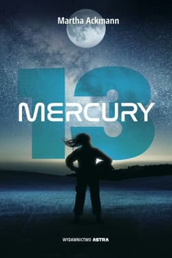 Mercury 13 - Martha Ackmann, Ackmann