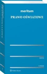 Meritum. Prawo oświatowe w.5 - red. Krzysztof Gawroński, Kwiatkowski Stefan M.