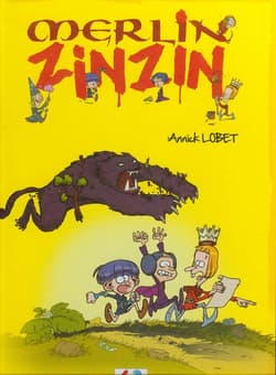 Merlin Zinzin - Annick Lobet