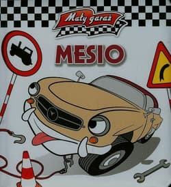 Mesio. Mały garaż
