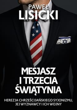 Mesjasz i trzecia Świątynia - ebook - Paweł  Lisicki