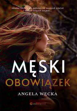 Męski obowiązek - Angela Węcka