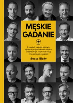 Męskie gadanie - ebook - Beata Biały