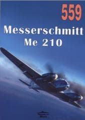Messerschmitt Me 210 nr 559 - Praca zbiorowa