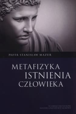 Metafizyka istnienia człowieka
