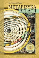 Metafizyka relacji - Tomasz Duma