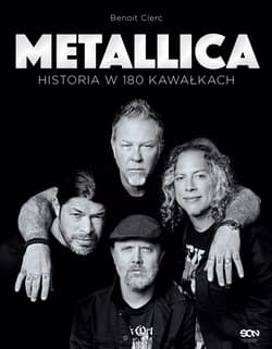 Metallica. Historia w 180 kawałkach - Benoît Clerc