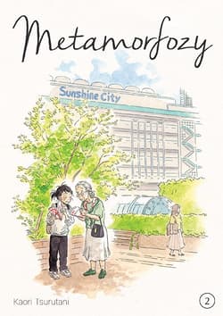 Metamorfozy. Tom 2 - Kaori Tsurutani