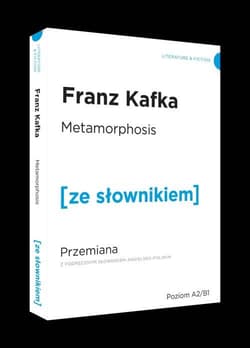Metamorphosis przemiana z podręcznym słownikiem angielsko-polskim - Franz Kafka