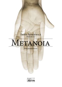 Metanoia - Piotr Pankiewicz