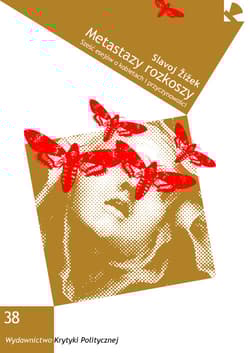 Metastazy rozkoszy Sześć esejów o kobietach i przyczynowości