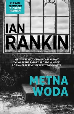 Mętna woda Inspektor Rebus Tom 2 - Ian Rankin