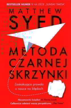 Metoda czarnej skrzynki Zaskakująca prawda o nauce na błędach