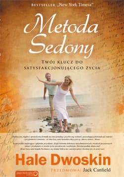 Metoda Sedony. Twój klucz do satysfakcjonującego życia - ebook - Jack Canfield