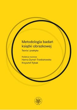 Metodologia badań książki obrazkowej. Teoria i praktyka