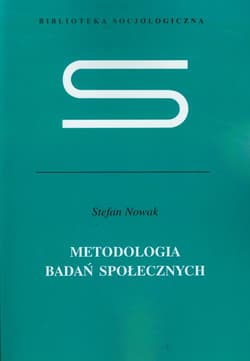 Metodologia badań społecznych - Stefan Nowak