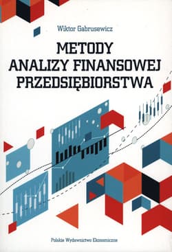 Metody analizy finansowej przedsiębiorstwa - Gabrusewicz Wiktor