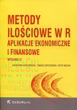 Metody ilościowe w R z płytą CD Aplikacje ekonomiczne i finansowe