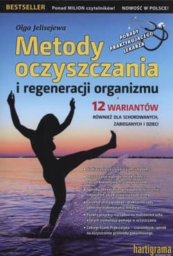 Metody oczyszczania i regeneracji organizmu - Olga Jelisejewa