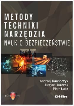 Metody techniki narzędzia nauk o bezpieczeństwie - Jurczak Justyna, Łuka Piotr