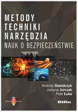 Metody techniki narzędzia nauk o bezpieczeństwie - Jurczak Justyna, Łuka Piotr
