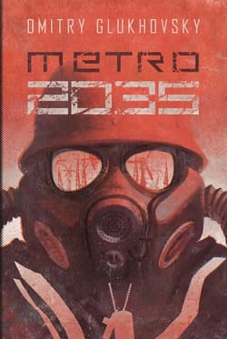 Metro 2035 wyd. 2024 - Dmitry Glukhovsky