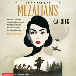 Mezalians - audiobook - R.A. Olek