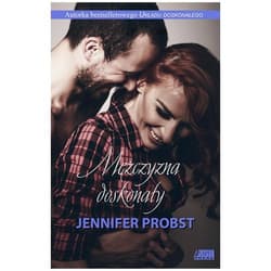 Mężczyzna doskonały - Jennifer Probst