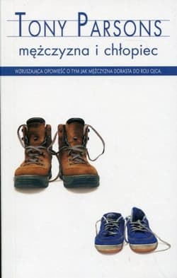 Mężczyzna i chłopiec - Tony Parsons