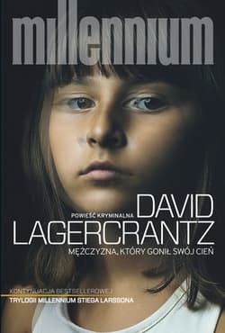 Mężczyzna, który gonił swój cień  - David Lagercrantz