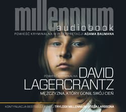 Mężczyzna, który gonił swój cień - audiobook - David Lagercrantz
