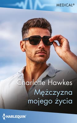 Mężczyzna mojego życia - Charlotte Hawkes