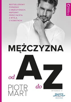 Mężczyzna od A do Z - Mart Piotr