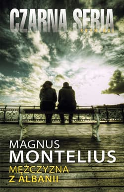 Mężczyzna z Albanii - ebook - Magnus Montelius
