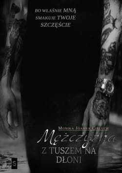 Mężczyzna z tuszem na dłoni - Cieluch Monika Joanna