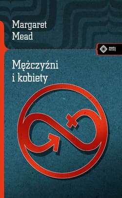 Mężczyźni i kobiety - Margaret Mead