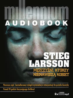 Mężczyźni, którzy nienawidzą kobiet - audiobook - Stieg Larsson