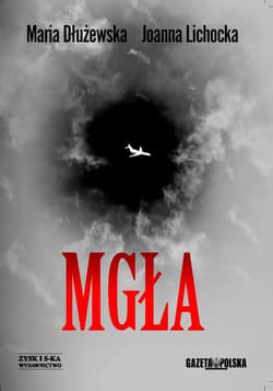 Mgła - ebook - Dłużewska Maria, Joanna Lichocka