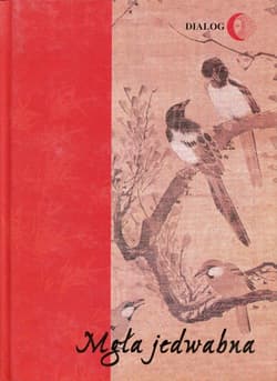 Mgła jedwabna Wybór poezji koreańskiej XX wieku