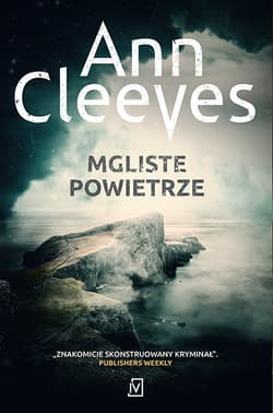 Mgliste powietrze - Ann Cleeves