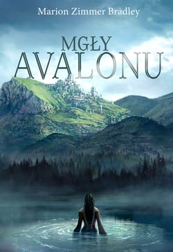 Mgły Avalonu - ebook - Bradley Marion Zimmer