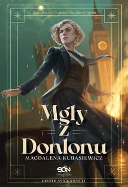 Mgły z Donlonu. Cienie Avy Carey - Magdalena  Kubasiewicz