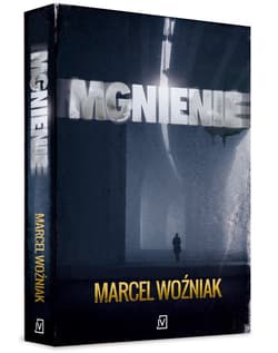 Mgnienie - Marcel Woźniak